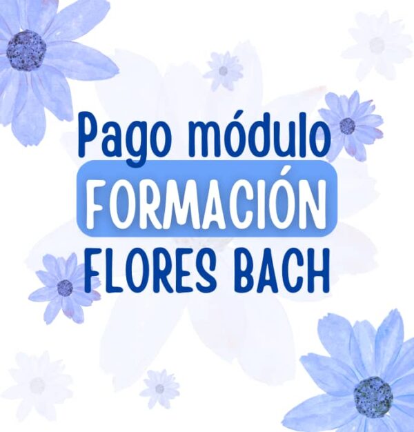 Módulo Formación Flores de Bach